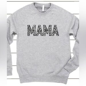 Fierce ‘MAMA’ Sweatshirt